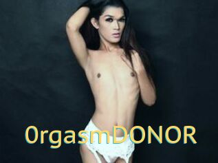 0rgasmDONOR
