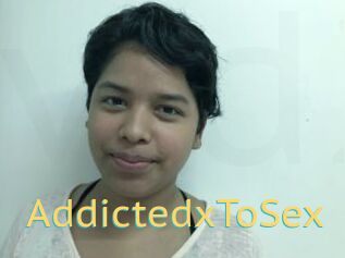 AddictedxToSex