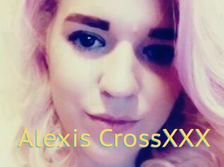 Alexis_CrossXXX