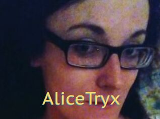 AliceTryx