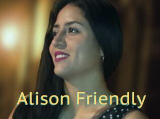 Alison_Friendly
