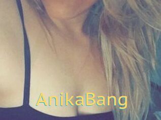 AnikaBang