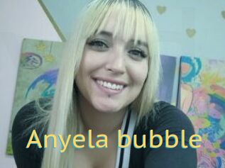 Anyela_bubble