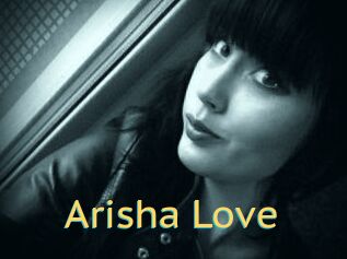 Arisha_Love_