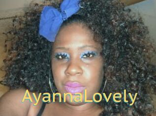 AyannaLovely