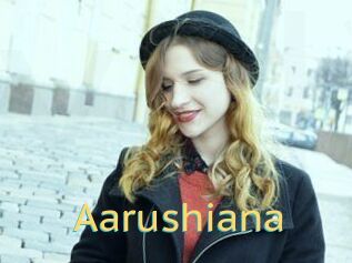 Aarushiana