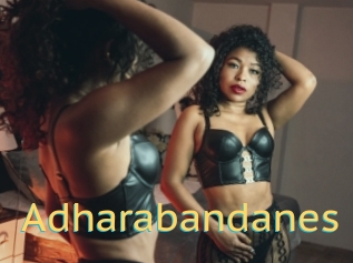 Adharabandanes