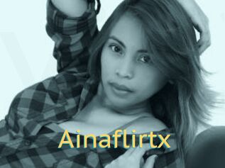 Ainaflirtx