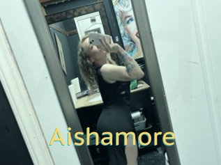 Aishamore