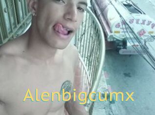 Alenbigcumx