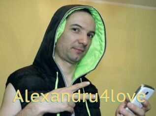 Alexandru4love