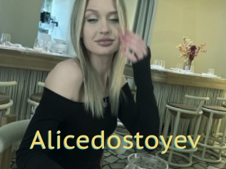 Alicedostoyev