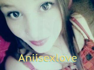 Aniisexlove