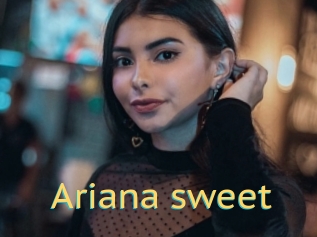 Ariana_sweet