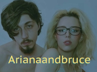 Arianaandbruce