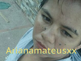 Arianamateusxx