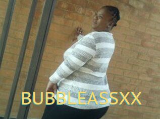 BUBBLEASSXX