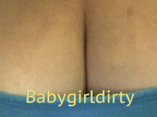 Babygirldirty