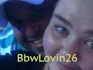 BbwLovin26