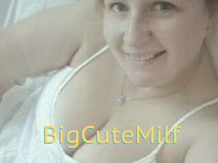 BigCuteMilf