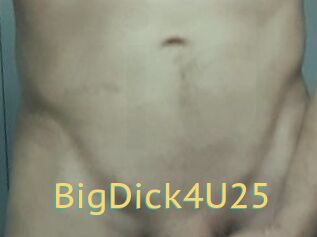 BigDick4U25