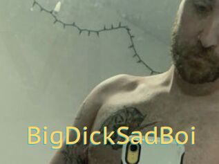 BigDickSadBoi