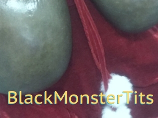 BlackMonsterTits