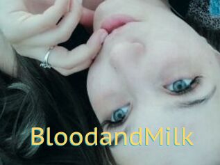 BloodandMilk