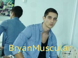 BryanMuscular