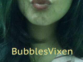 BubblesVixen