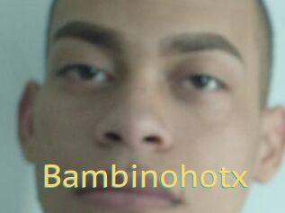 Bambinohotx