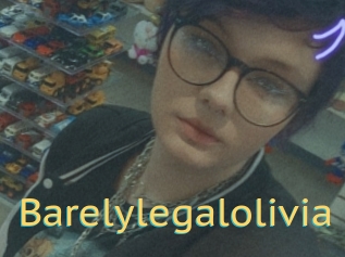 Barelylegalolivia