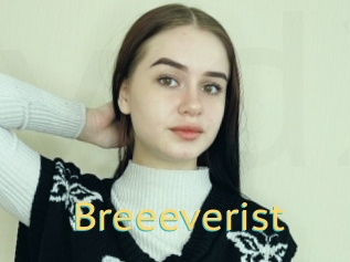 Breeeverist