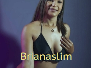 Brianaslim