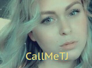 CallMeTJ