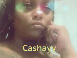 Cashayy