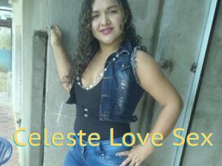 Celeste_Love_Sex