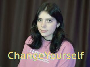 ChangeYourself