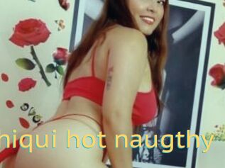 Chiqui_hot_naugthy