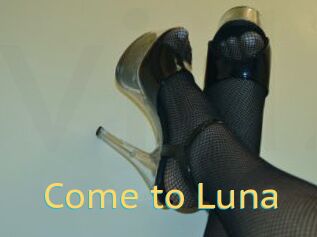 Come_to_Luna