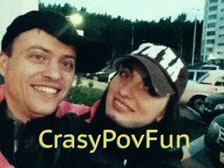 CrasyPovFun