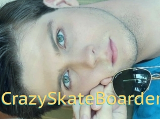 CrazySkateBoarder