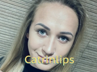 Catrinlips
