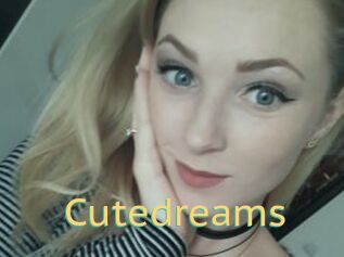 Cutedreams