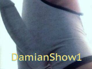 DamianShow1