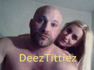 DeezTittiez