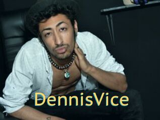 DennisVice