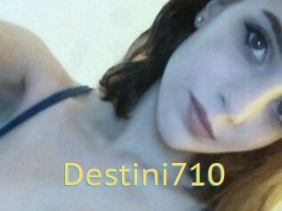 Destini710