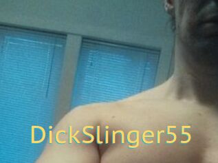 DickSlinger55