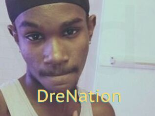 DreNation